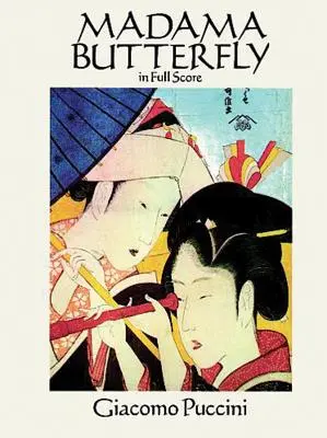 Madama Butterfly en partitura - Madama Butterfly in Full Score