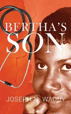 El hijo de Bertha - Bertha's Son