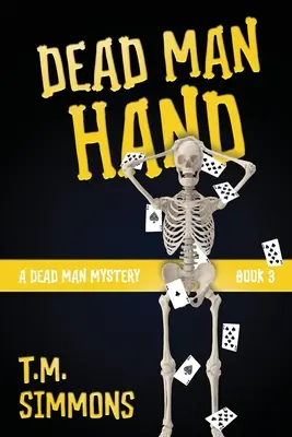 La mano del hombre muerto - Dead Man Hand