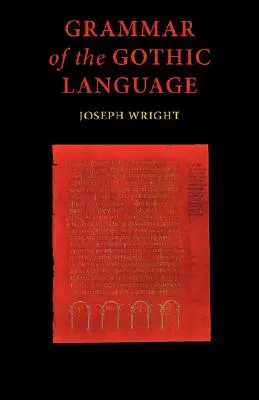 Gramática de la lengua gótica - Grammar of the Gothic Language