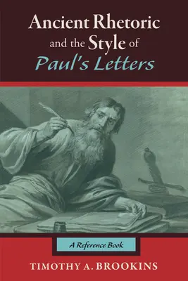 Retórica antigua y estilo de las cartas paulinas - Ancient Rhetoric and the Style of Paul's Letters