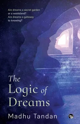 La lógica de los sueños - The Logic of Dreams