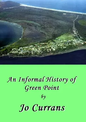 Historia de Green Point - A History of Green Point