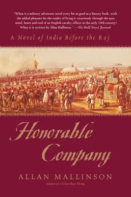 Honorable compañía: Una novela de la India antes del Raj - Honorable Company: A Novel of India Before the Raj