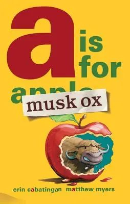 A de buey almizclero - A is for Musk Ox