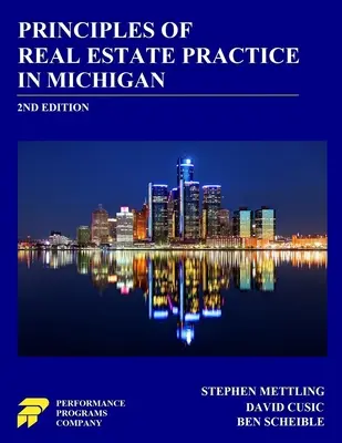 Principios de la Práctica de Bienes Raíces en Michigan: 2da Edición - Principles of Real Estate Practice in Michigan: 2nd Edition