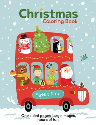 ¡Libro para colorear de Navidad para niños de 3 a 6 años! - Christmas Coloring Book for Kids Ages 3-6!