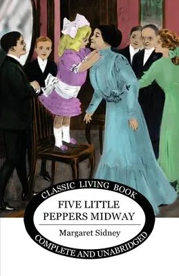 Cinco Pimientitos a Mitad de Camino - Five Little Peppers Midway