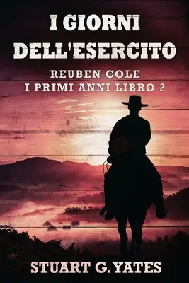 Los Días Del Ejército - I Giorni Dell'esercito