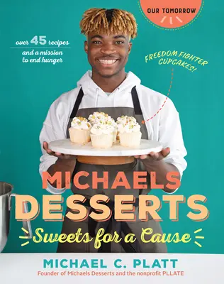 Postres Michaels: Dulces por una causa - Michaels Desserts: Sweets for a Cause