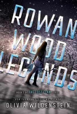 Leyendas del bosque de Rowan - Rowan Wood Legends