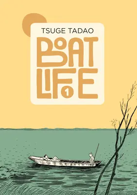 Boat Life Vol. 1