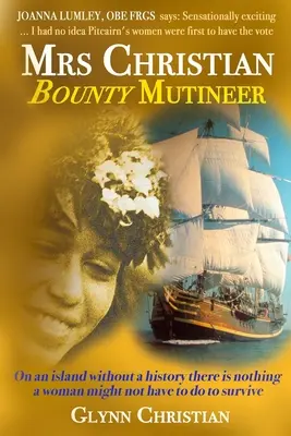 Fletcher Christian Bounty Mutineer - Mrs Christian Bounty Mutineer