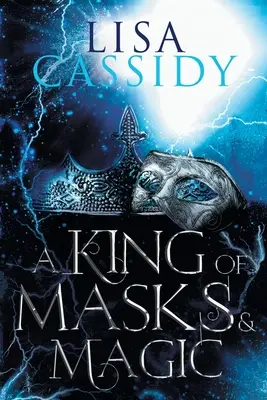 Un rey de máscaras y magia - A King of Masks and Magic