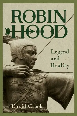 Robin Hood: leyenda y realidad - Robin Hood: Legend and Reality