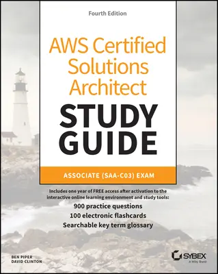 Guía de Estudio del Arquitecto de Soluciones Certificado por Aws: Associate (Saa-C03) Exam - Aws Certified Solutions Architect Study Guide: Associate (Saa-C03) Exam