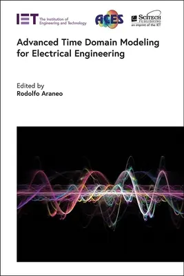 Modelización avanzada en el dominio del tiempo para ingeniería eléctrica - Advanced Time Domain Modeling for Electrical Engineering