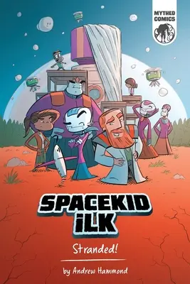 Spacekid iLK: ¡Encallados! - Spacekid iLK: Stranded!