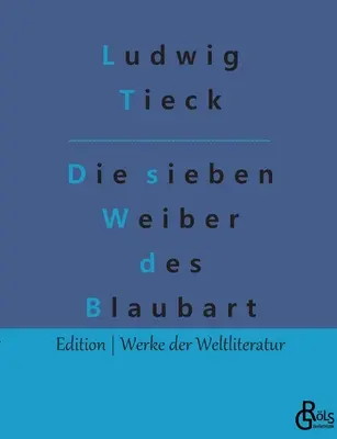 Las siete esposas de Barba Azul - Die sieben Weiber des Blaubart