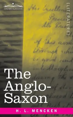 El anglosajón - The Anglo-Saxon