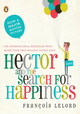 Héctor y la búsqueda de la felicidad - Hector and the Search for Happiness