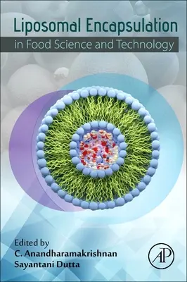 Encapsulación liposomal en ciencia y tecnología de los alimentos - Liposomal Encapsulation in Food Science and Technology