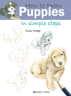 Cómo dibujar cachorros en sencillos pasos - How to Draw Puppies in Simple Steps