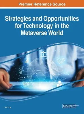 Estrategias y oportunidades para la tecnología en el mundo metaverso - Strategies and Opportunities for Technology in the Metaverse World