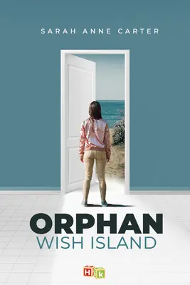 La isla de los deseos de los huérfanos - Orphan Wish Island