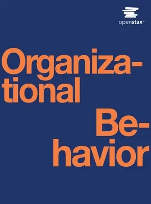 Comportamiento Organizacional - Organizational Behavior