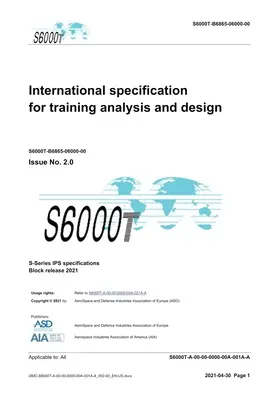 S6000T, Especificación internacional para el análisis y diseño de formación, Edición 2.07: S-Series 2021 Block Release - S6000T, International specification for training analysis and design, Issue 2.07: S-Series 2021 Block Release