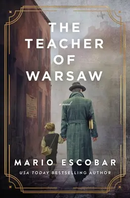 El Maestro de Varsovia - The Teacher of Warsaw