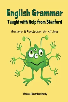 Gramática inglesa: con la ayuda de Stanford - English Grammar: Taught with Help from Stanford