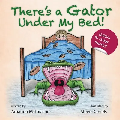 Hay un caimán debajo de mi cama - There's a Gator Under My Bed!