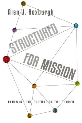 Estructurados para la misión - Renovar la cultura de la Iglesia - Structured for Mission - Renewing the Culture of the Church