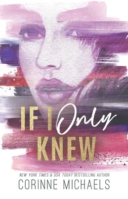 If I Only Knew - Edición Especial - If I Only Knew - Special Edition