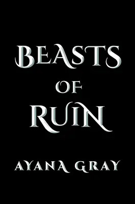 Bestias de la ruina - Beasts of Ruin