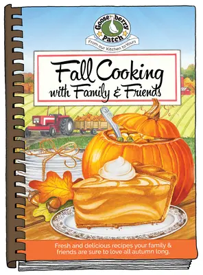 Cocina de Otoño con la Familia y los Amigos - Fall Cooking with Family & Friends