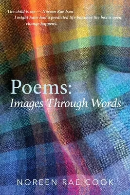 Poemas: Imágenes a través de las palabras - Poems: Images Through Words