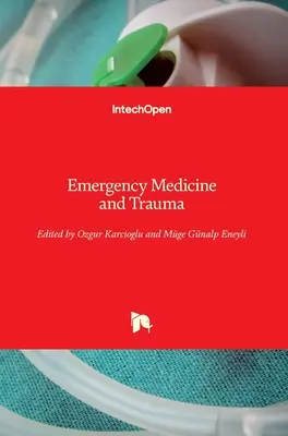 Medicina de urgencias y traumatología - Emergency Medicine and Trauma