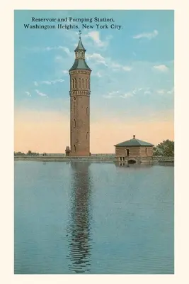 Diario Vintage Embalse y estación de bombeo, Washington Heights, Nueva York - Vintage Journal Reservoir and Pumping Station, Washington Heights, NYC