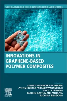 Innovaciones en los compuestos poliméricos a base de grafeno - Innovations in Graphene-Based Polymer Composites