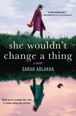 No cambiaría nada - She Wouldn't Change a Thing