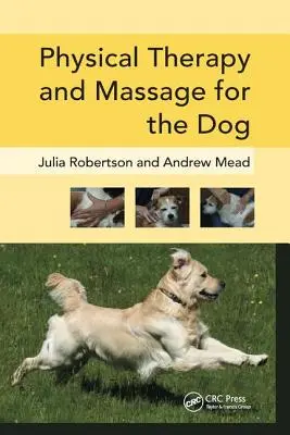 Fisioterapia y masaje para el perro - Physical Therapy and Massage for the Dog