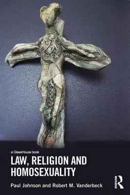 Derecho, religión y homosexualidad - Law, Religion and Homosexuality