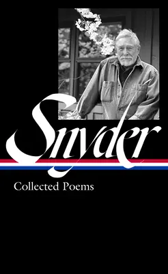 Gary Snyder: Collected Poems (Loa nº 357) - Gary Snyder: Collected Poems (Loa #357)