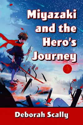 Miyazaki y el viaje del héroe - Miyazaki and the Hero's Journey