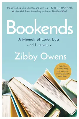 Bookends: Una memoria de amor, pérdida y literatura - Bookends: A Memoir of Love, Loss, and Literature