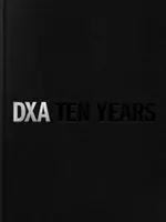 Dxa Nyc: Diez años construyendo sobre la historia - Dxa Nyc: Ten Years of Building on History