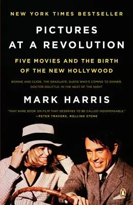 Imágenes de una revolución: Cinco películas y el nacimiento del nuevo Hollywood - Pictures at a Revolution: Five Movies and the Birth of the New Hollywood